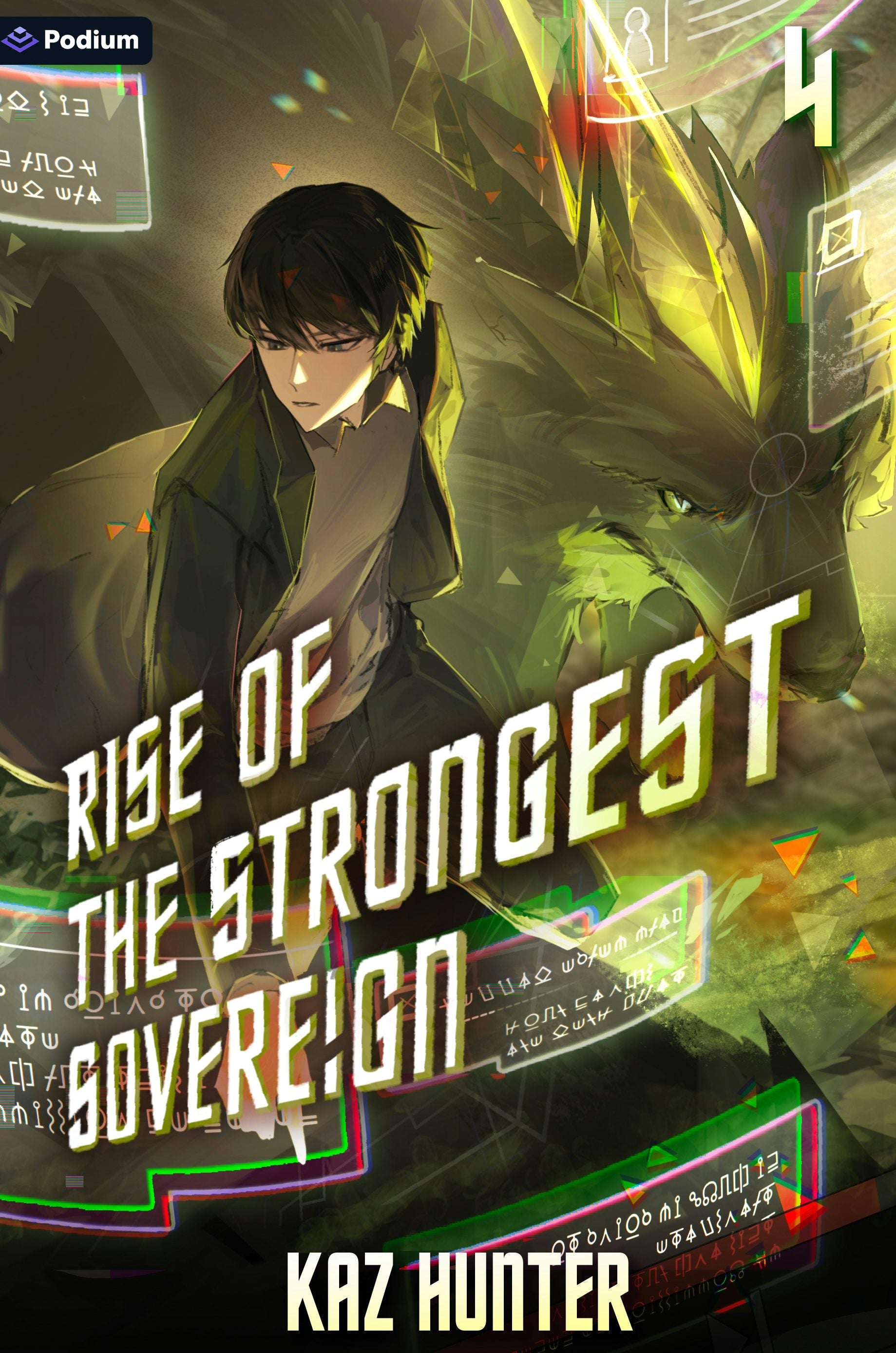 Book cover image for Rise of the Strongest Sovereign 4 ISBN: 9781039454613